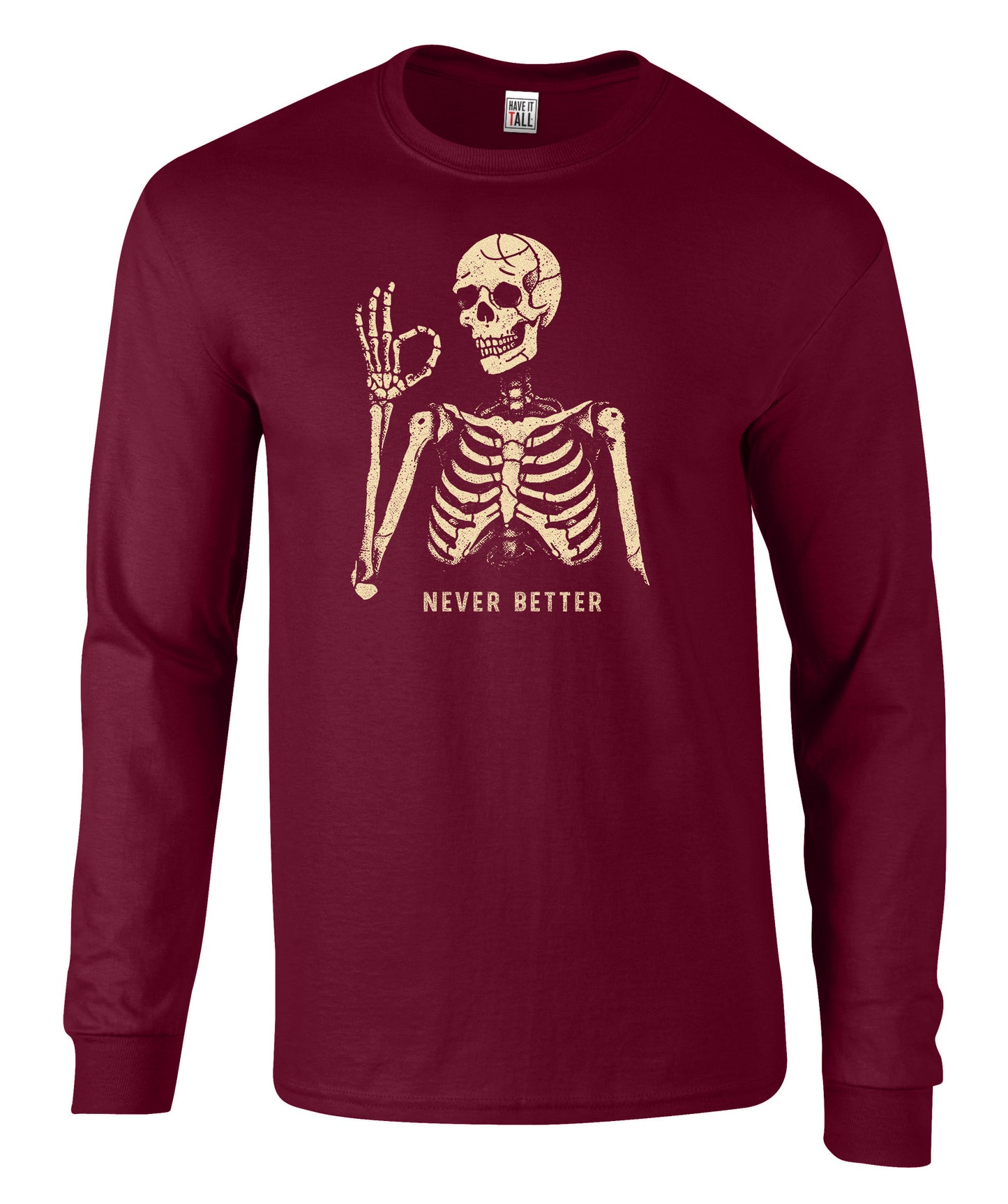 Never Better Long Sleeve Graphic Tee