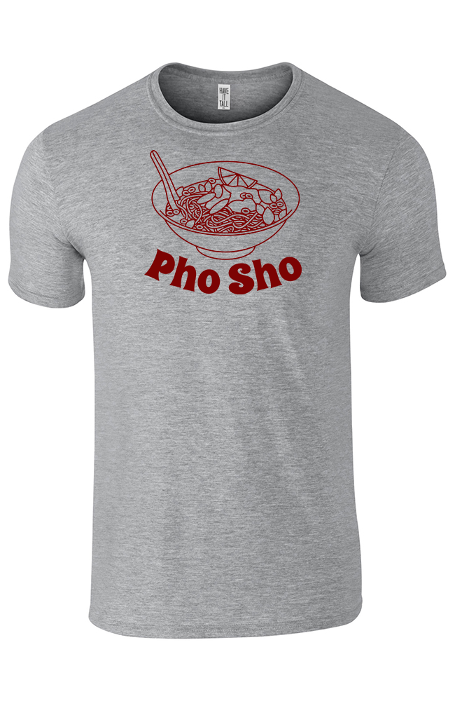 Graphite tee shirt with text that reads "pho sho" and a graphic of pho noodles on it against a white background