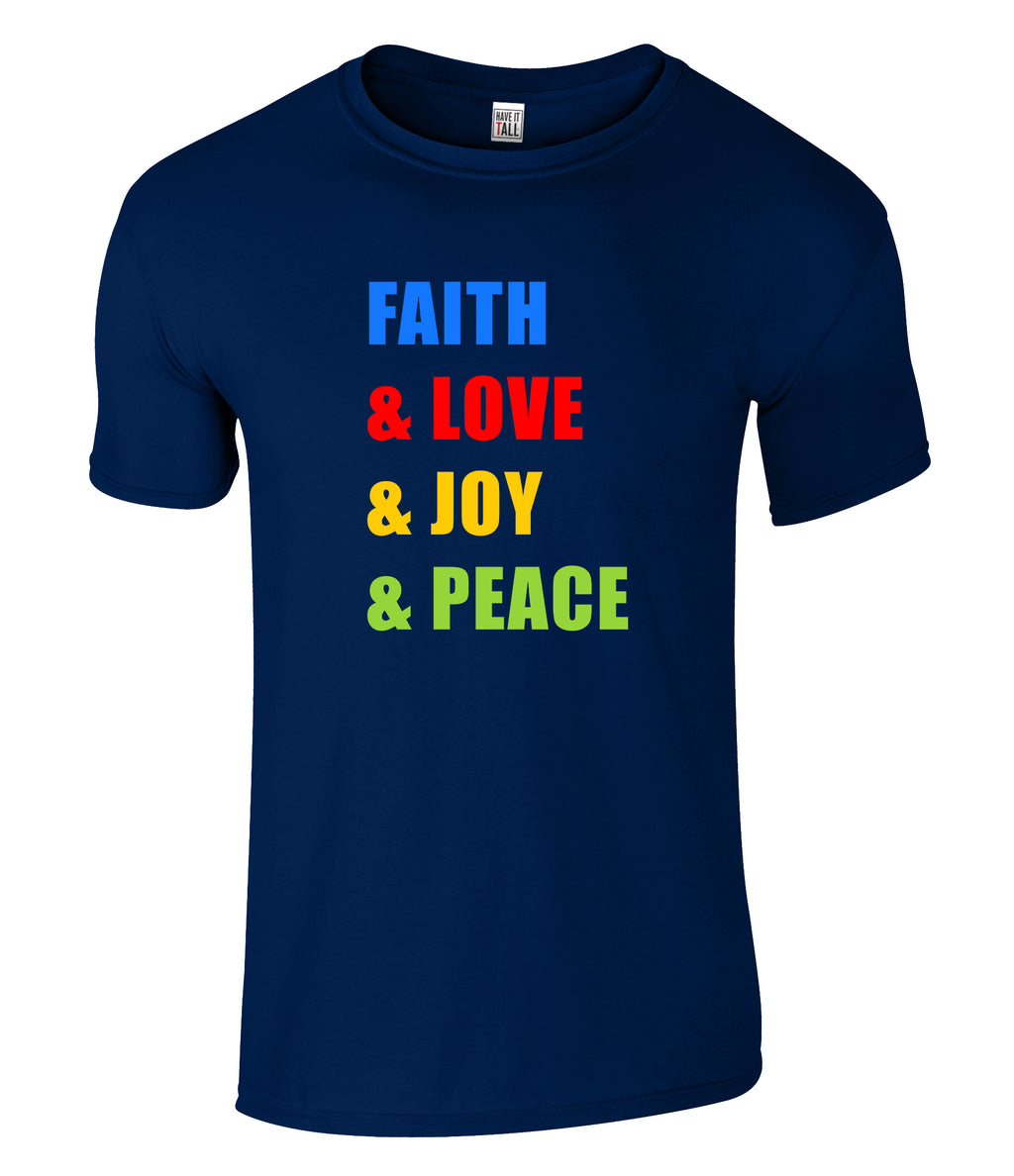 A navy blue short-sleeve crewneck t-shirt featuring the text 'FAITH & LOVE & JOY & PEACE' printed vertically on the chest in blue, red, yellow, and green, shown against a plain white background.