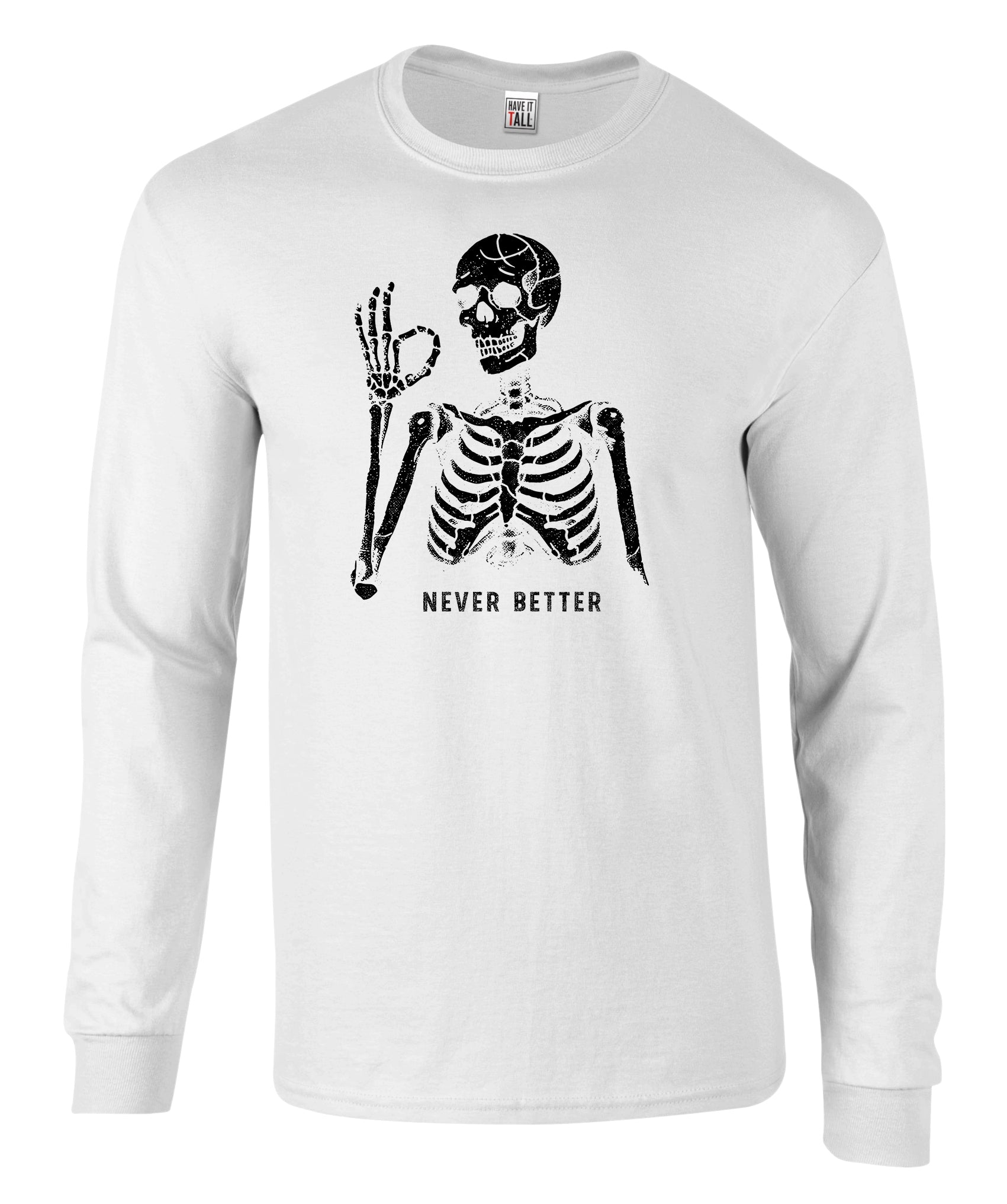 Never Better Long Sleeve Graphic Tee