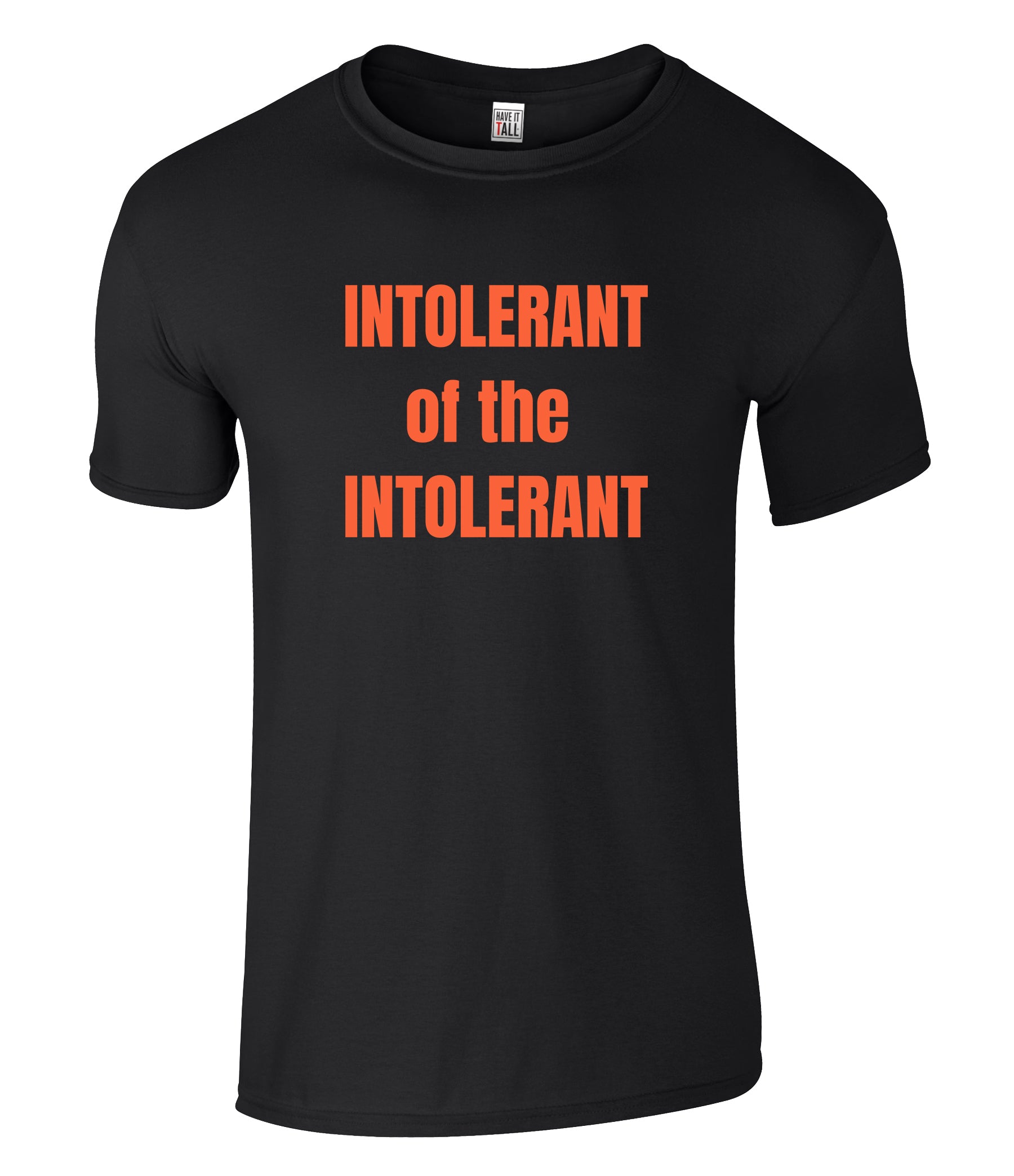 Intolerant