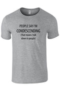 Condescending